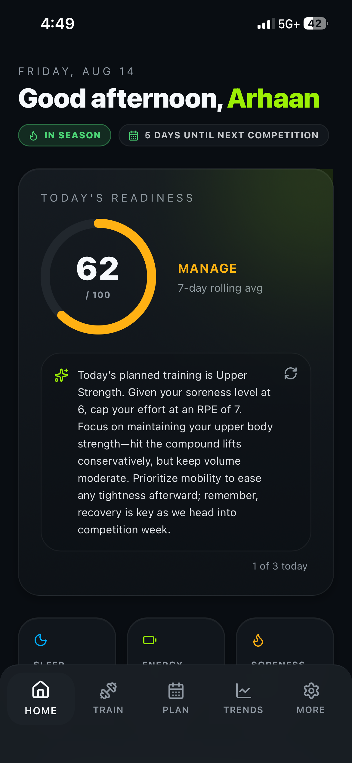Dialed Home screen showing a 62/100 readiness score and today's AI training note